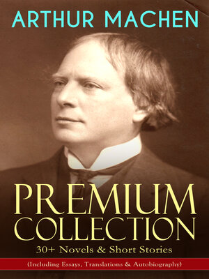 cover image of Arthur Machen Premium Collection